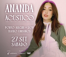 ANANDA ACÚSTICO EM PORTO ALEGRE - 27/09/