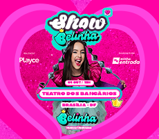SHOW DA BELINHA EM BRASILIA