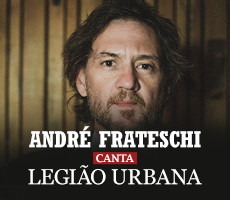 ANDRE FRATESCHI CANTA LEGIÃO URBANA EM P