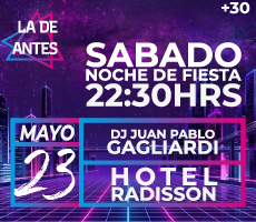 LA DE ANTES -  SABADO 23 DE MAYO