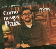 SHOW DE STAND UP / AFONSO PADILHA / COMO