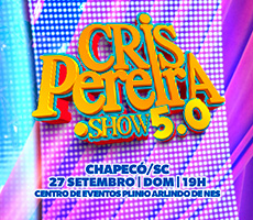 CRIS PEREIRA PONTO SHOW 5.0 EM CHAPECÓ