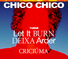 LET IT BURN - DEIXA ARDER -- CHICO CHICO