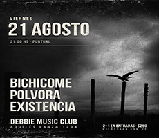 BICHICOME - POLVORA - EXISTENCIA